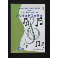 Image of MENGENAL TANDA MUSIK DAN LAGU LAGU DAERAH DI NUSANTARA