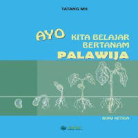 Image of Ayo Kita Belajar Bertanam Palawija 3