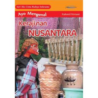 Image of AYO MENGENAL KERAJINAN NUSANTARA