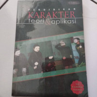 Image of PENDIDIKAN KARAKTER TEORI & APLIKASI