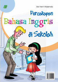 Image of PERCAKAPAN BAHASA INGGRIS DISEKOLAH