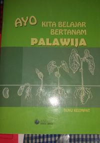 Image of Ayo Kita Belajar Bertanam Palawija