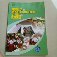 Image of Membaca dan Menjelaskan Kembali Isi Teks atau Dongeng
