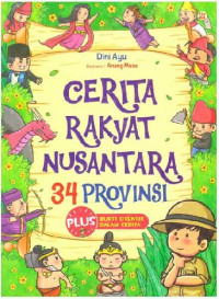 Image of CERITA RAKYAT NUSANTARA 34 PROVINSI