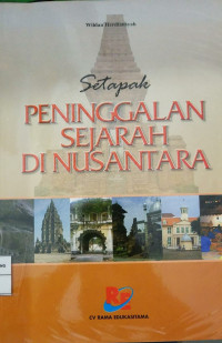Image of SETAPAK PENINGGALAN SEJARAH DI NUSANTARA