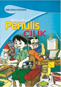 Image of AKU INGIN MENJADI PENULIS CILIK