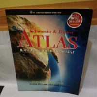 Image of ATLAS INDONESIA & DUNIA ILMU PENGETAHUAN SOSIAL