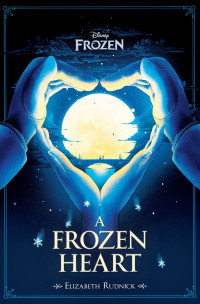 Image of A FROZEN HEART