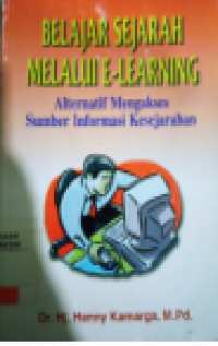 Image of BELAJAR SEJARAH MELALUI E-LEARNING
