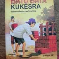 Image of BATU BATA KUKESRA Penuntun Pembuatan Batu Bata