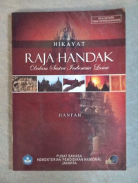 Image of HIKAYAT RAJA HANDAK Dalam Sastra Indonesia Lama