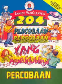 Image of 204 PERCOBAAN PERCOBAAN YANG MENAKJUBKAN
