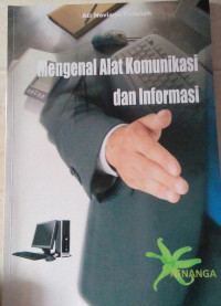 Image of MENGENAL ALAT KOMUNIKASI DAN INFORMASI