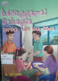 Image of Menggapai Bahagia; Berkat Mie dan Bihun