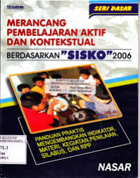 Image of MERANCANG PEMBELAJARAN AKTIF DAN KONTEKSTUAL