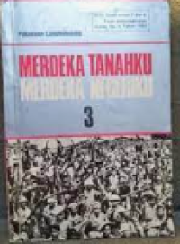 Image of MERDEKA TANAHKU MERDEKA NEGERIKU 3