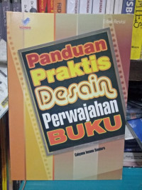 Image of Panduan Praktis Desain Perwajahan Buku