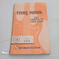 Image of TEORI MUSIK DAN KUMPULAN LAGU LAGU