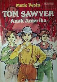 Image of TOM SAWYER ANAK AMERIKA