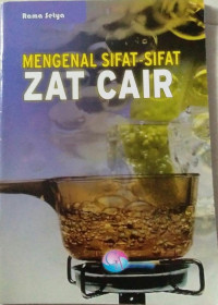 Image of MENGENAL SIFAT-SIFAT ZAT CAIR