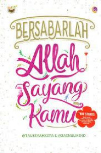 Image of BERSABARLAH ALLAH SAYANG KAMU
