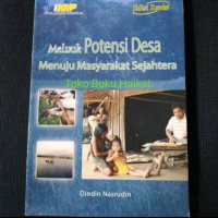 Image of MELIRIK POTENSI DESA MENUJU MASYARAKAT SEJAHTERA