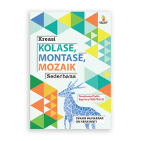 Kreasi Kolase,Montase,Mozaik Sederhana